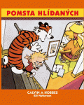 Calvin a Hobbes 5: Pomsta hlídaných