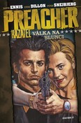 Preacher/Kazatel 6: Válka na slunci