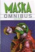 Maska: Omnibus, kniha první