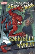 Amazing Spider-Man 6: Ezekielův návrat