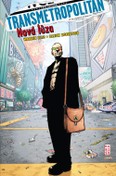 Transmetropolitan 4: Nová lůza