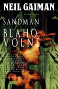 Sandman 9: Blahovolné