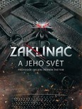 Zaklínač a jeho svět