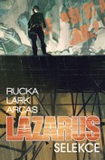 Lazarus 2: Selekce