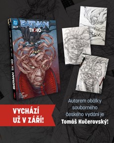 Batman, Ticho 2, kniha první vyjde s obálkou od Tomáše Kučerovského!