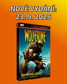 Nové vydání komiksu Wolverine: Nepřítel státu (Legendy Marvel)