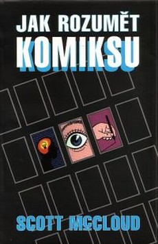 Komiksová legenda je venku - Jak rozumět komiksu!