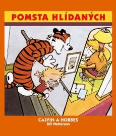 Calvin a Hobbes 5: Pomsta hlídaných - už na svobodě!