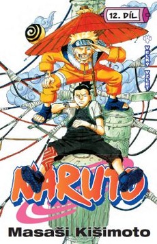 Naruto 12: Velký vzlet! Už od pondělka!