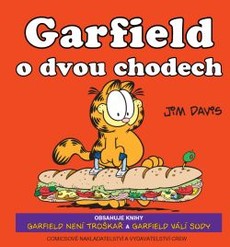 Garfield o dvou chodech - právě se podává!