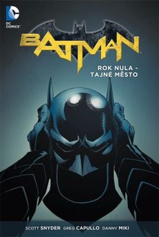 Batman: Rok nula - Tajné město