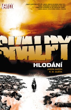 Skalpy 6: Hlodání