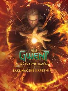 Gwent: Výtvarné umění zaklínačské karetní hry!