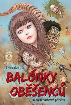 Balónky oběšenců a další hororové příběhy