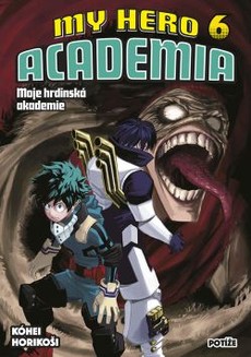 My Hero Academia - Moje hrdinská akademie 6