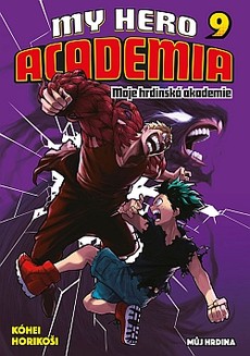 My Hero Academia - Moje hrdinská akademie 9: Můj hrdina