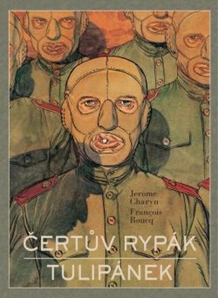 Čertův rypák / Tulipánek (brož.) (Mistrovská díla evropského komiksu)