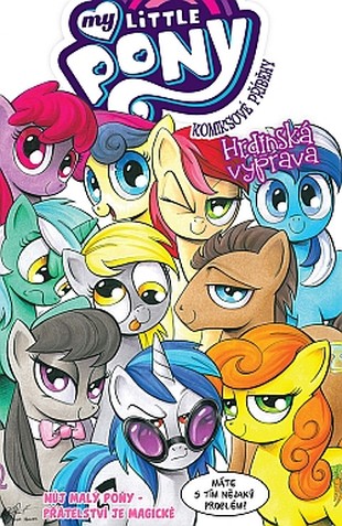 My Little Pony: Hrdinská výprava