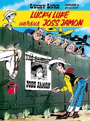 Lucky Luke versus Joss Jamon