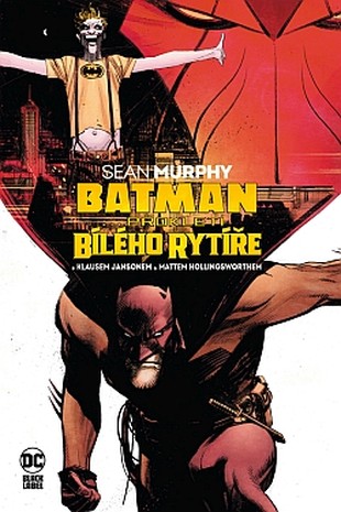 Batman: Prokletí Bílého rytíře (Black Label)