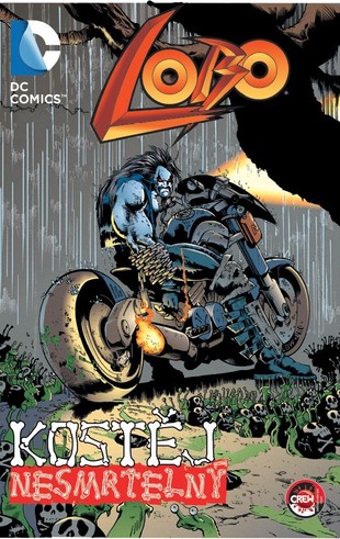 Lobo: Kostěj nesmrtelný a další příběhy