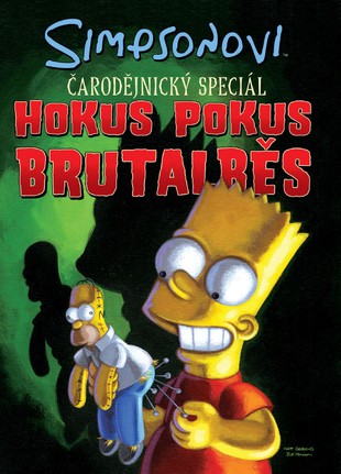 Simpsonovi - Čarodějnický speciál: Hokus pokus brutalběs