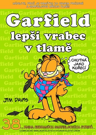 Garfield 38: Lepší vrabec v tlamě