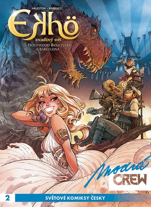 Modrá CREW 2: Ekhö, Zrcadlový svět 3 a 4