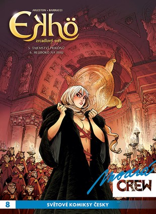 Modrá Crew 8: Ekhö 5 a 6