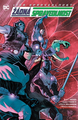 Liga spravedlnosti: Žádná spravedlnost