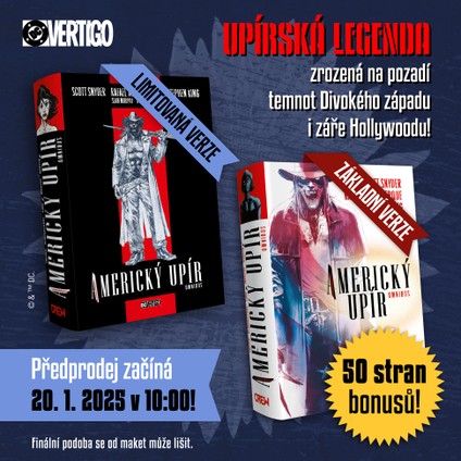 🩸Americký upír vyjde v běžné a limitované verzi! 🩸