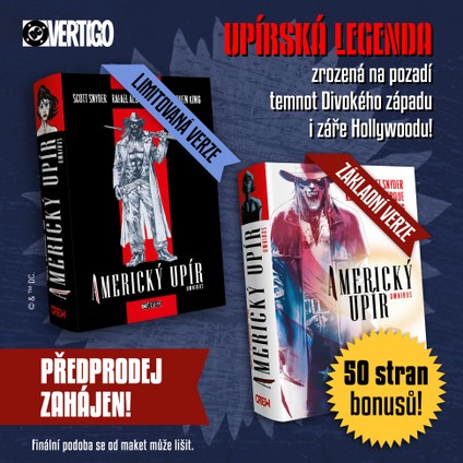 🩸Americký upír vyjde v běžné a limitované verzi! 🩸