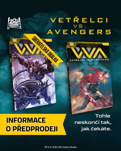 To nedopadne tak, jak si myslíte… 😏| Vetřelci vs. Avengers vyjdou i ve verzi s limitovanou obálkou!