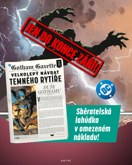 Nenechte si uniknout: GOTHAM GAZETTE (září 2026)