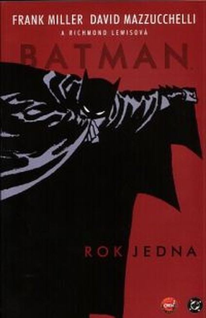 Batman: Rok jedna! Den nula!