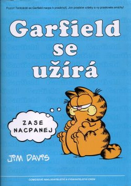 Garfield 5: Garfield se (znovu) užírá!