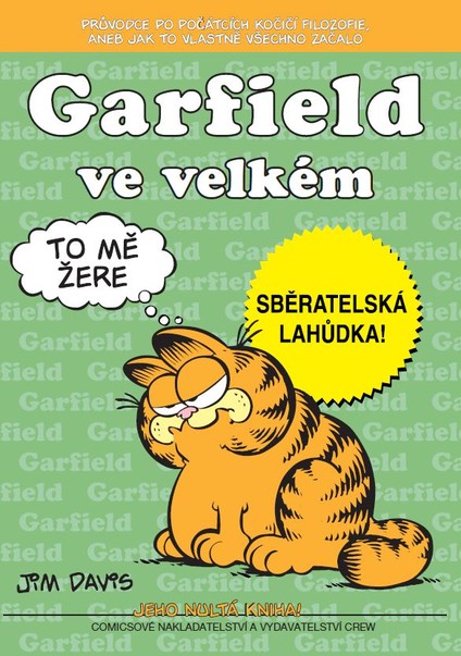 Garfield 0: Garfield ve velkém