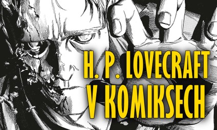 Lovecraft v komiksech!