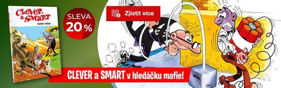 Clever a Smart: Samá voda