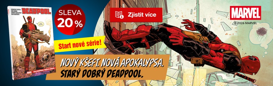 Deadpool 1: Žoldnéřina těžká dřina