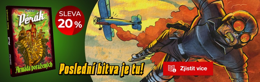 Pérák: Armáda poražených