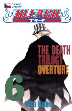 obrázek k novince Bleach 6: The Death Trilogy Overture