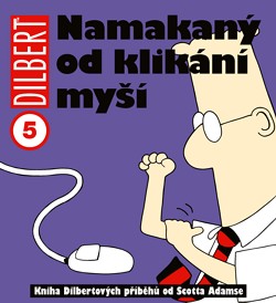 obrázek k novince Dilbert: Namakaný od klikání myší!