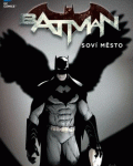 Batman 2: Soví město